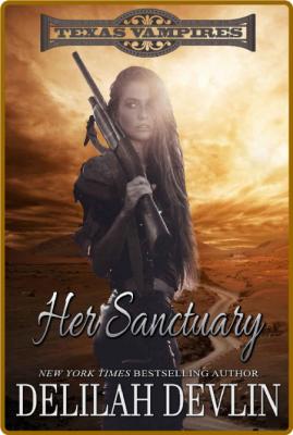 Her Sanctuary - Delilah Devlin _e2e25d918f6c11ba685ea26940122ecc