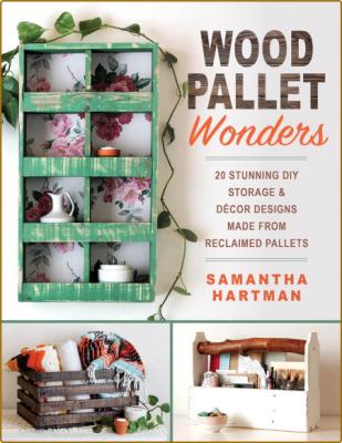 Wood Pallet Wonders 20 Stunning Diy Storage And Decor Designs Made From Reclaimed ... _b5203fc6d563ab6fc230243740a3961f