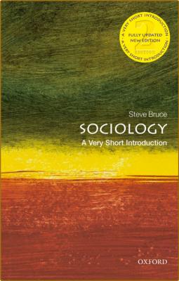 Sociology  A Very Short Introduction (2nd Edition) by Steve Bruce  _318fbfe47eca9946b74e46f731c7e0d7