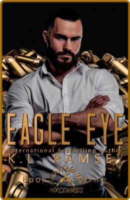 Eagle Eye (Mountain Men Mercena - K L  Ramsey