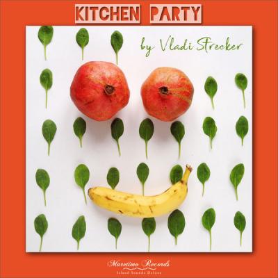 Various Artists - Kitchen Party  (Short Fun Fact Mix) (2021)
