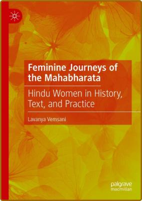 Lavanya Vemsani - Feminine Journeys of the Mahabharata - 2021