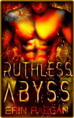 Ruthless Abyss Tales of Miros - Erin Raegan