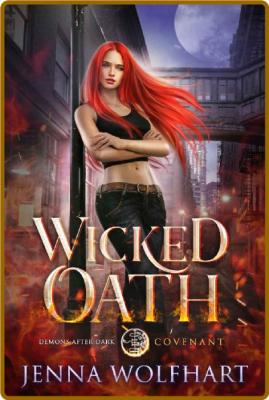 Wicked Oath - Jenna Wolfhart