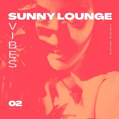 Various Artists - Sunny Lounge Vibes Vol. 2 (2021)