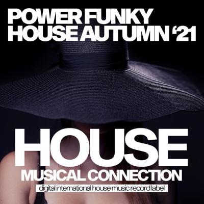 Various Artists - Power Funky House Autumn '21 (2021)