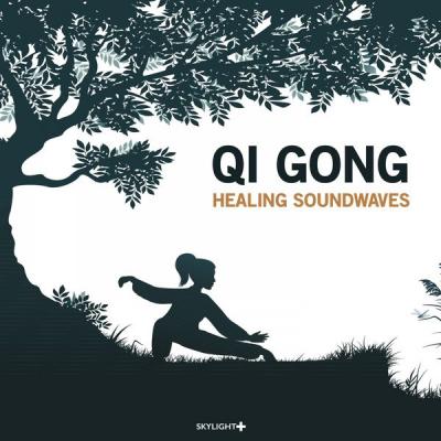 Various Artists - Qi Gong Healing Soundwaves (2021)