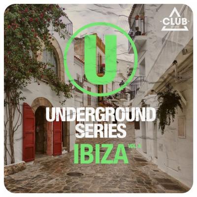 Various Artists - Underground Series Ibiza Vol. 8 (2021)