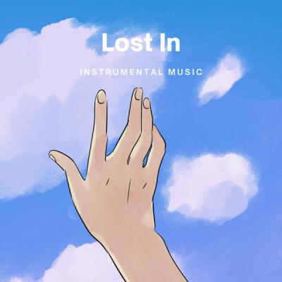 Various Artists - Lost In Instrumental Music (2021)