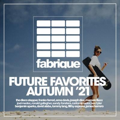 Various Artists - Future Favorites Autumn '21 (2021)