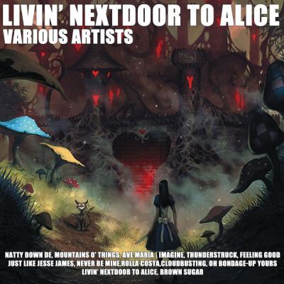 Various Artists - Livin' Nextdoor to Alice (2021)
