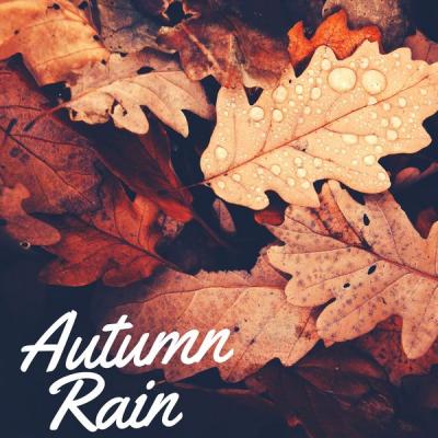 Various Artists - Autumn Rain (2021)