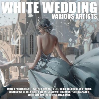 Various Artists - White Wedding (2021)