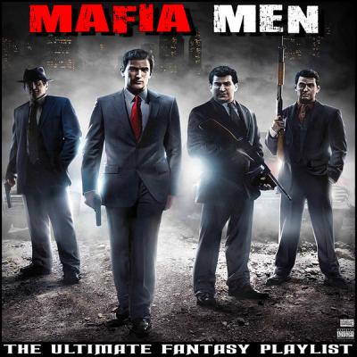 Various Artists - Mafia Men The Ultimate Fantasy Playlist (2021)