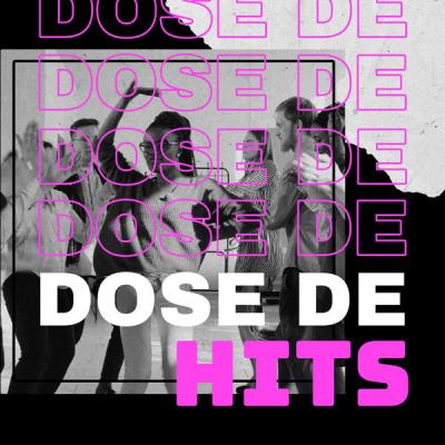 Various Artists - Dose de Hits (2021)