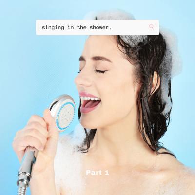 Various Artists - Singing in the Shower - Part 1 (2021)