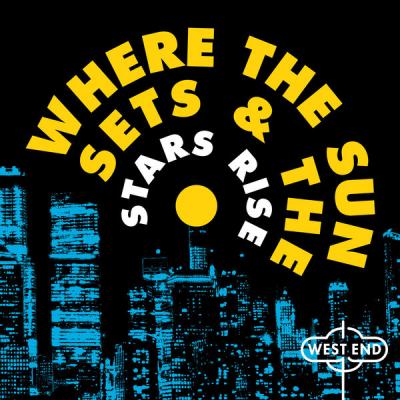 Various Artists - Where The Sun Sets & The Stars Rise (2021)