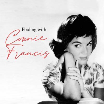 Connie Francis - Fooling With Connie Francis (2021)