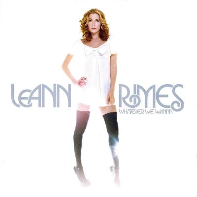 LeAnn Rimes - Whatever We Wanna (Deluxe Edition) (2021)