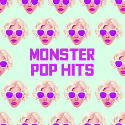 Various Artists - Monster Pop Hits (2021)
