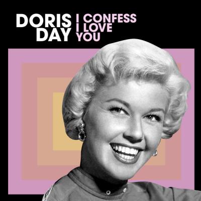 Doris Day - I Confess I Love You (2021)