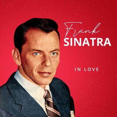 Frank Sinatra - Sinatra In Love (2021)