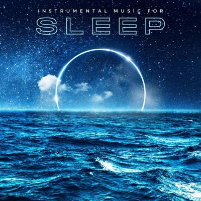 Various Artists - Instrumental Music for Sleep (2021)
