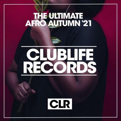 Various Artists - The Ultimate Afro Autumn '21 (2021)