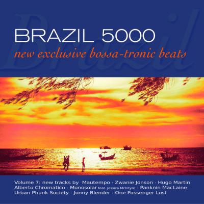 Various Artists - Brazil 5000 Vol. 7 New Bossa-Tronic Beats (2021)