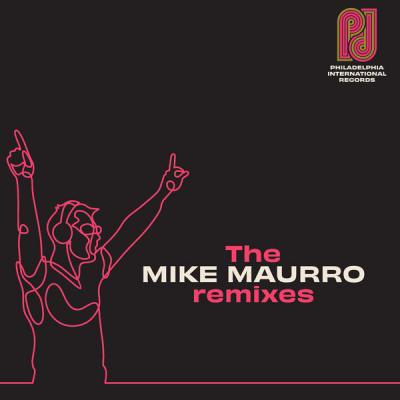 Various Artists - Philadelphia International Records The Mike Maurro Remixes (2021)