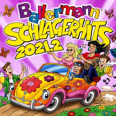 Various Artists - Ballermann Schlager Hits 2021.2 (2021)