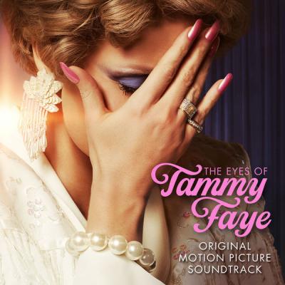 Jessica Chastain - The Eyes of Tammy Faye (Original Motion Picture Soundtrack) (2021)