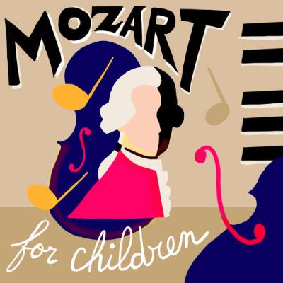 Various Artists - Mozart for children (2021)