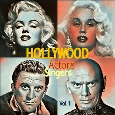 Various Artists - Hollywood Actors Singers · Vol. 1 (2021)