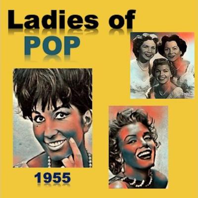 Various Artists - Ladies of Pop 1955 (2021)