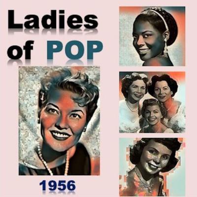 Various Artists - Ladies of Pop 1956 (2021)