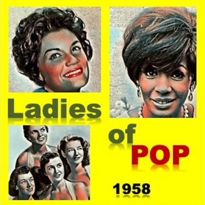 Various Artists - Ladies of Pop 1958 (2021)