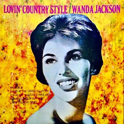Wanda Jackson - Lovin' Country Style (Remastered) (2021)