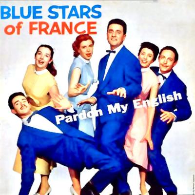 Les Blues Stars - Pardon My English (Remastered) (2021)