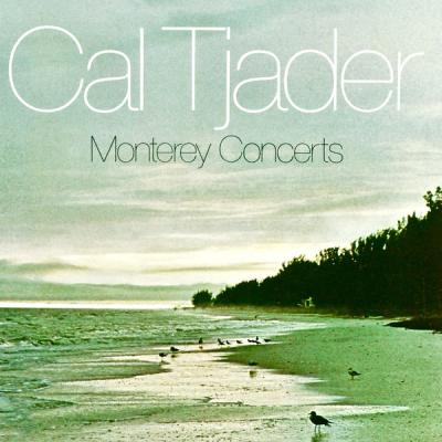 Cal Tjader - Monterey Concerts (Remastered) (2021)