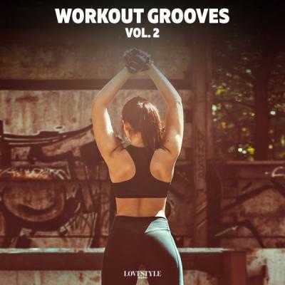 Various Artists - Workout Grooves Vol. 2 (2021)