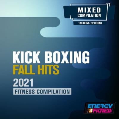 Various Artists - Kick Boxing Fall Hits 2021 Fitness Compilation 140 Bpm  32 Count (2021)