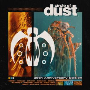 Circle of Dust - Circle of Dust (25th Anniversary Edition) (2021)