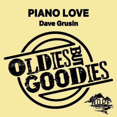 Dave Grusin - Oldies but Goodies Piano Love (2021)