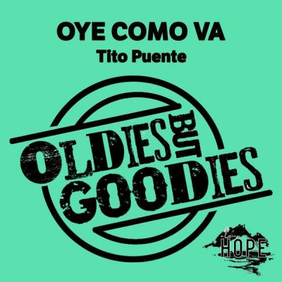 Tito Puente - Oldies but Goodies Oye Como VA (2021)