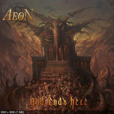 Aeon - God Ends Here (2021)