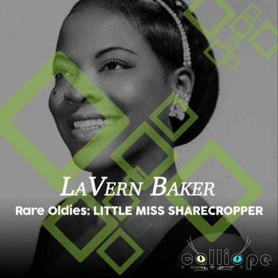 Lavern Baker - Rare Oldies Little Miss Sharecropper (2021)