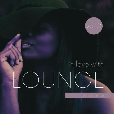 Various Artists - In Love with Lounge Vol. 2 (2021)