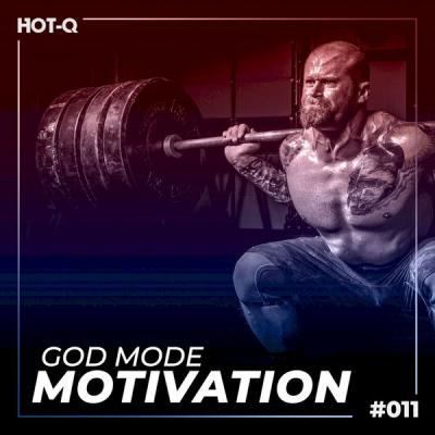 Various Artists - God Mode Motivation 011 (2021)