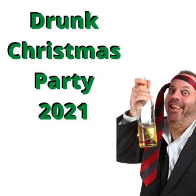 Various Artists - Drunk Christmas Party 2021 (2021)